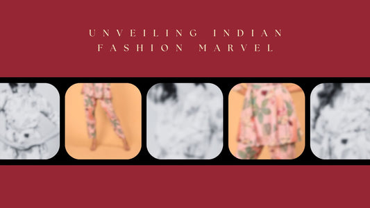 Unveiling the Indian Fashion Marvel